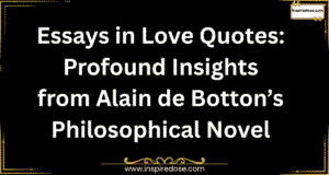 Essays in Love Quotes