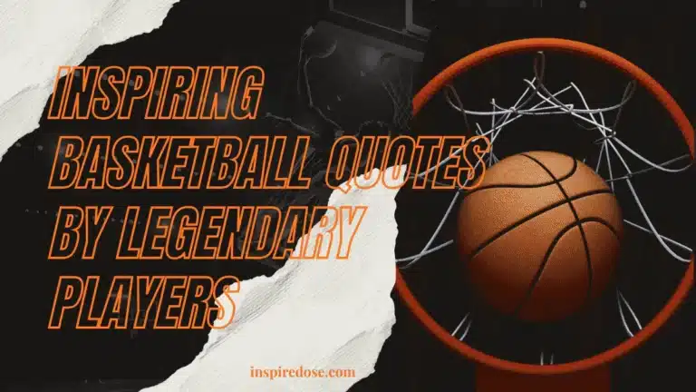 Inspiring Basketball Quotes by Legendary Players