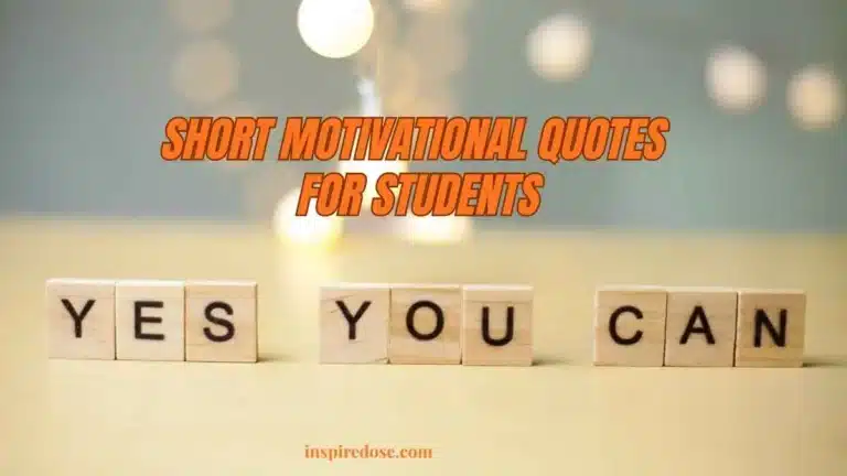 Short Motivational Quotes for Students