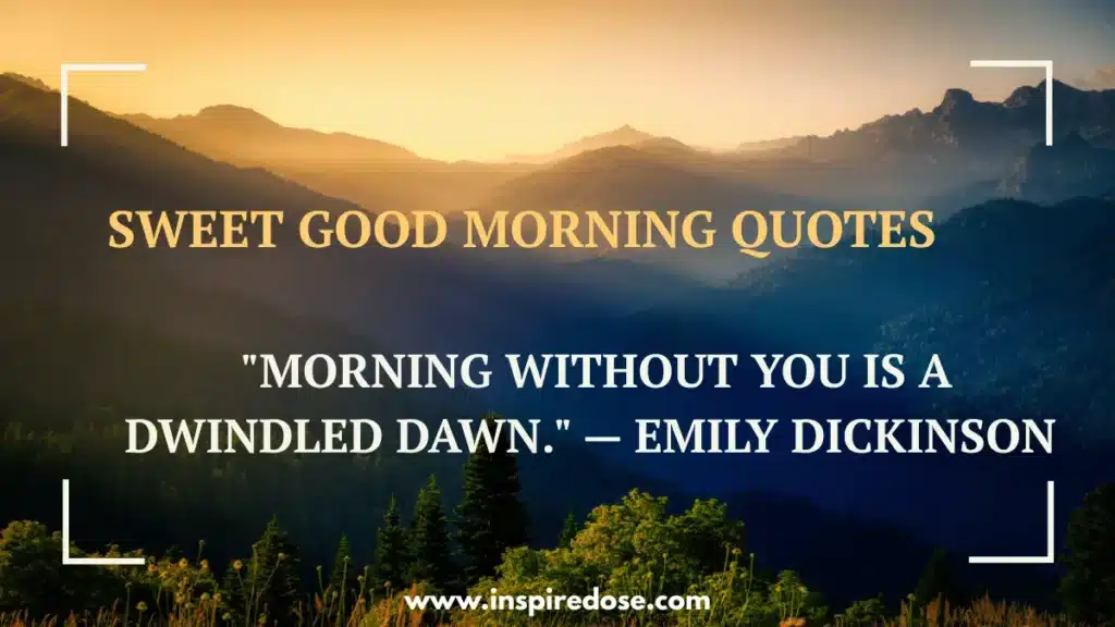 Sweet Good Morning 1