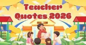 Teacher Quotes 2026